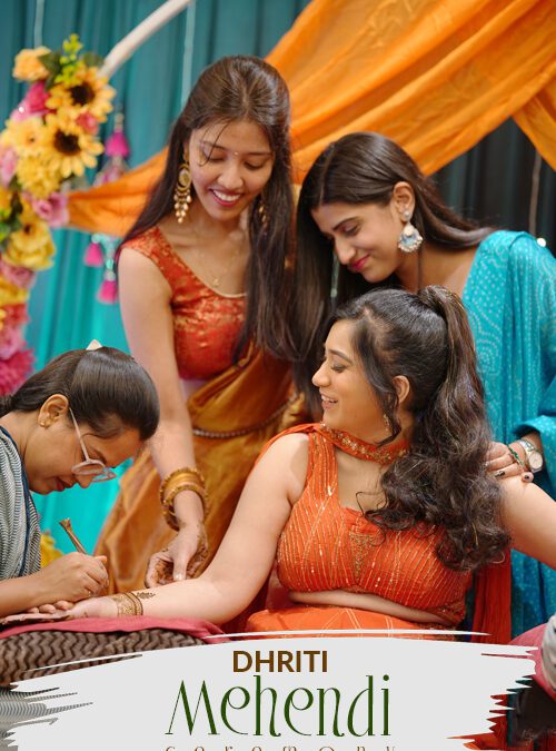 Dhriti | Sangeet & Mehendi Ceremony