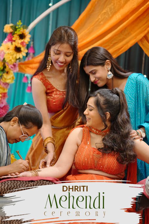 Dhriti | Sangeet & Mehendi Ceremony