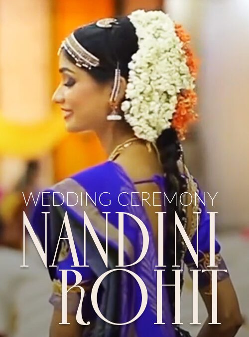 Nandini & Rohit | South Wedding Cinematic