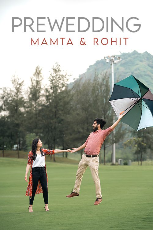 Mamta & Rohit | Pre-Wedding Royal look